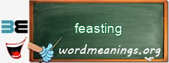 WordMeaning blackboard for feasting